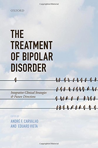 The Treatment of Bipolar Disorder: Integrative Clinical Strategies and Future Directions (PDF)