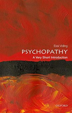 Psychopathy: A Very Short Introduction (Original PDF from Publisher)