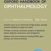 Oxford Handbook of Ophthalmology, 4th Edition (Original PDF from Publisher)