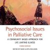 Psychosocial Issues in Palliative Care: A Community Based Approach for Life Limiting Illness, 3rd Edition (PDF)