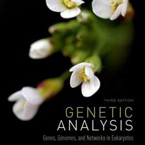 Genetic Analysis: Genes, Genomes, and Networks in Eukaryotes, 3rd Edition (Original PDF from Publisher)