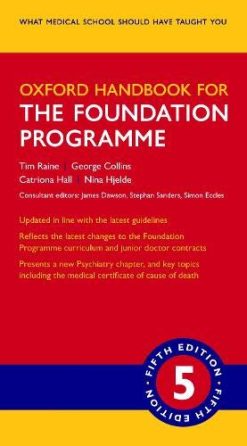 Oxford Handbook for the Foundation Programme (Oxford Medical Handbooks), 5th Edition (Original PDF from Publisher)