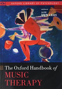 The Oxford Handbook of Music Therapy (Oxford Library of Psychology) (Original PDF from Publisher)