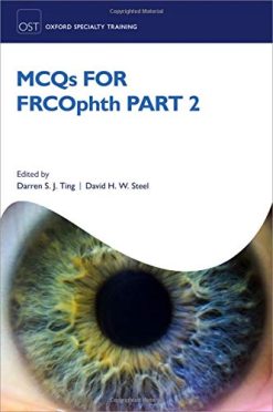 MCQs for FRCOphth part 2 (Oxford Specialty Training: Revision Texts) (Original PDF from Publisher)
