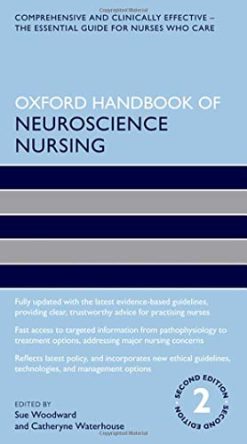 Oxford Handbook of Neuroscience Nursing (Oxford Handbooks in Nursing), 2nd Edition (Original PDF from Publisher)