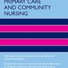 Oxford Handbook of Primary Care and Community Nursing, 3rd edition (Oxford Handbooks in Nursing) (Original PDF from Publisher)