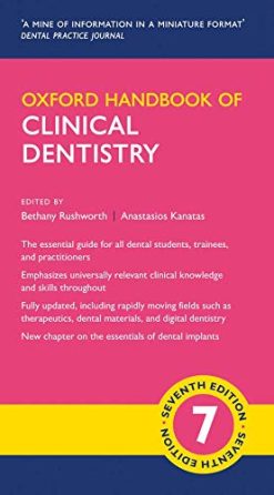 Oxford Handbook of Clinical Dentistry (Oxford Medical Handbooks), 7th Edition (Original PDF from Publisher)