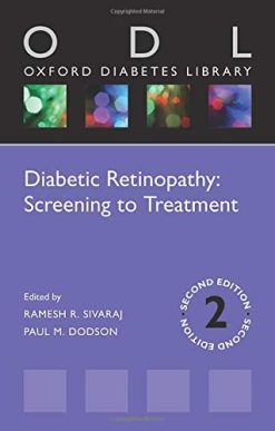 Diabetic Retinopathy: Screening to Treatment 2E (ODL) (Oxford Diabetes Library Series)  (Original PDF from Publisher)
