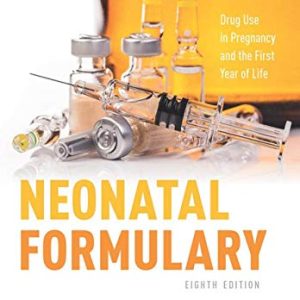 Neonatal Formulary, 8th Edition (Original PDF from Publisher)