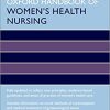 Oxford Handbook of Women’s Health Nursing, 2nd Edition (Oxford Handbooks in Nursing) (Original PDF from Publisher)