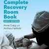 The Complete Recovery Room Book, 6th Edition (Original PDF from Publisher)