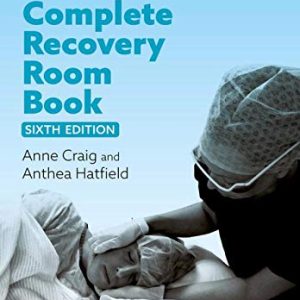 The Complete Recovery Room Book, 6th Edition (Original PDF from Publisher)