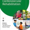 Cardiac Rehabilitation: A practical clinical guide (The European Society of Cardiology Series) (Original PDF from Publisher)