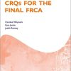 CRQs for the Final FRCA (Oxford Speciality Training;Revision Texts) (Original PDF from Publisher)