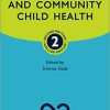 Neurodisability and Community Child Health, 2nd Edition (Oxford Specialist Handbooks in Paediatrics) (Original PDF from Publisher)