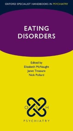 Eating Disorders (Oxford Specialist Handbooks in Psychiatry) (Original PDF from Publisher)