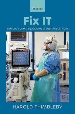 Fix IT: See and solve the problems of digital healthcare (Original PDF from Publisher)