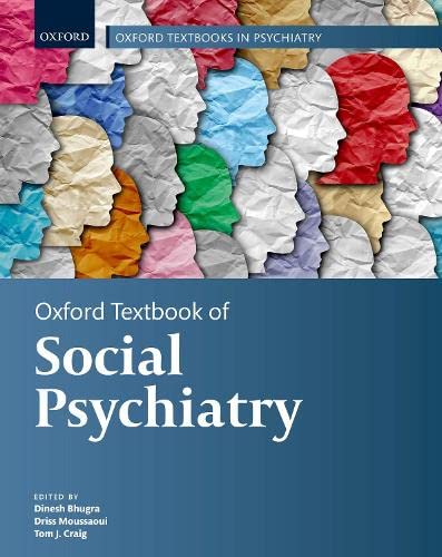 Oxford Textbook of Social Psychiatry (Oxford Textbooks in Psychiatry) (Original PDF from Publisher)