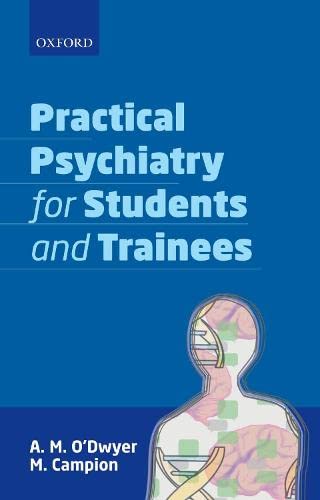 Practical Psychiatry for Students and Trainees (Original PDF from Publisher)
