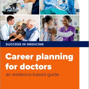 Career planning for doctors (EPUB)