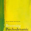 Becoming Psychodynamic (Original PDF from Publisher)