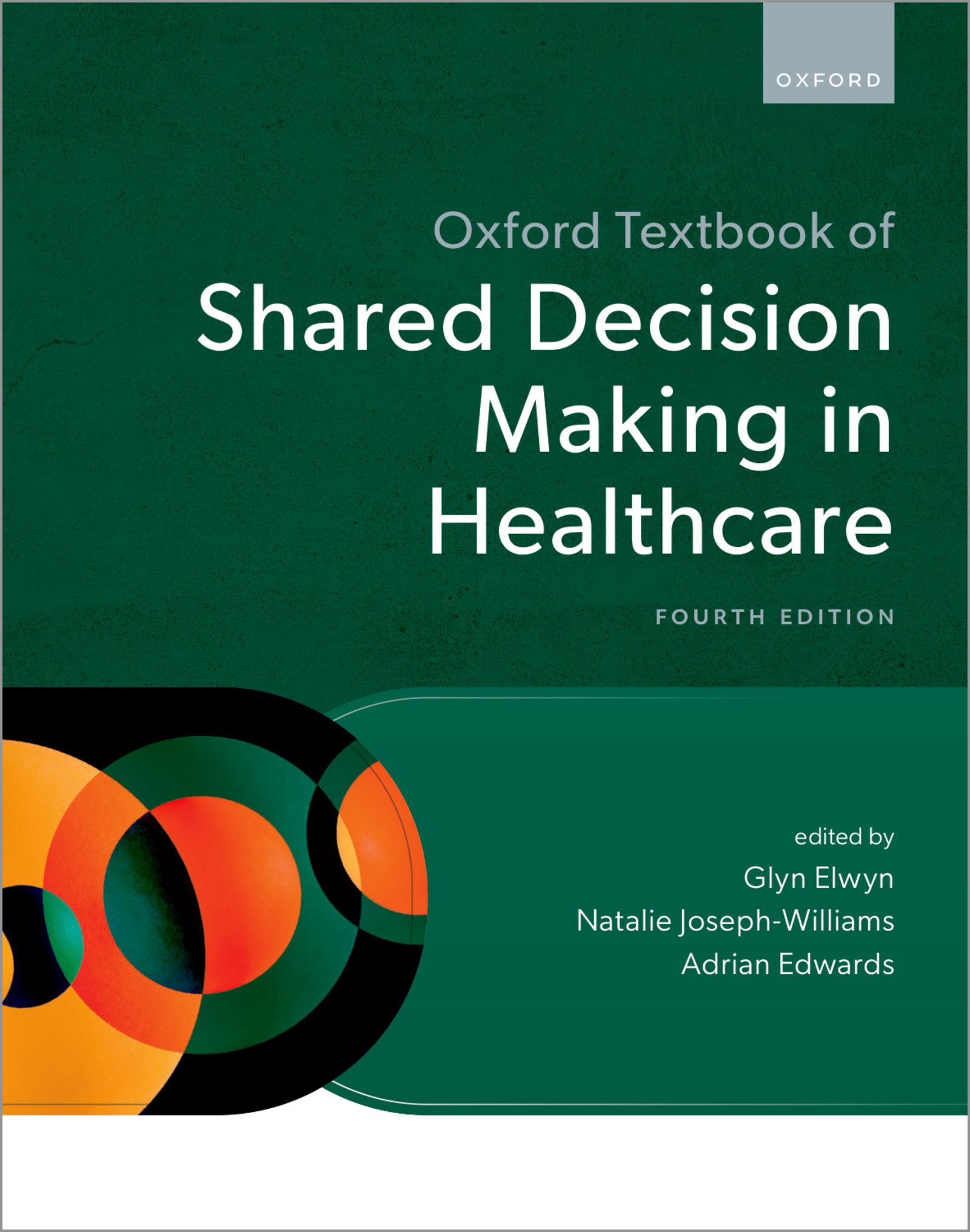 Oxford Textbook of Shared Decision Making in Healthcare, 4th Edition (EPUB)