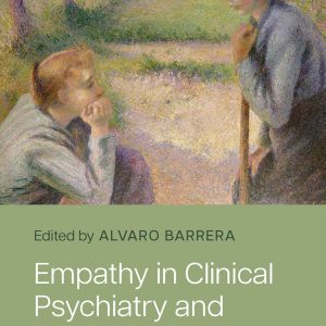Empathy in Clinical Psychiatry and Mental Health Care (Original PDF from Publisher)