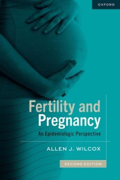 Fertility and Pregnancy, 2nd Edition (EPUB)