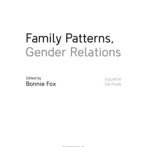 Family Patterns, Gender Relations, 4th Edition (Original PDF from Publisher)