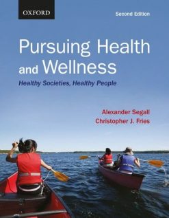 Pursuing Health and Wellness: Healthy Societies, Healthy People (High Quality Image PDF)