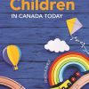 Children in Canada Today, 3rd Edition (Original PDF from Publisher)