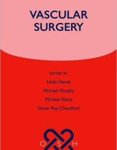Vascular Surgery (Oxford Specialist Handbook in Surgery) (Original PDF from Publisher)