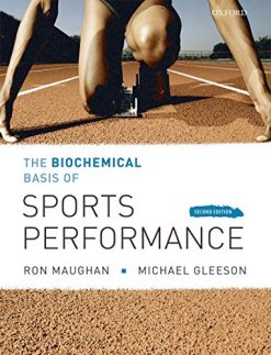 The Biochemical Basis of Sports Perfomance, 2nd Edition (Original PDF from Publisher)