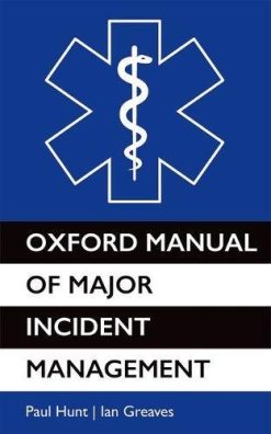 Oxford Manual of Major Incident Management (PDF)