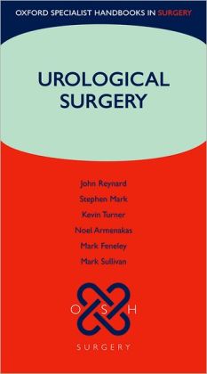 Urological Surgery (Oxford Specialist Handbook in Surgery) (Original PDF from Publisher)