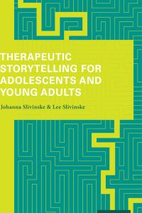 Therapeutic Storytelling for Adolescents and Young Adults (Original PDF from Publisher)