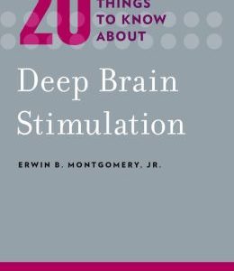 Twenty Things to Know about Deep Brain Stimulation