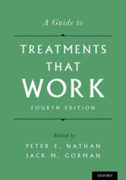 A Guide to Treatments That Work, 4th Edition