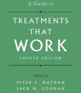 A Guide to Treatments That Work, 4th Edition
