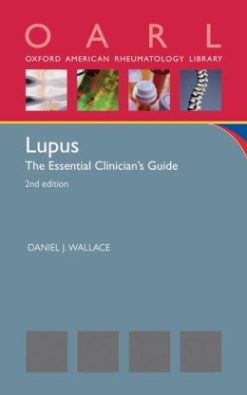Lupus: The Essential Clinician’s Guide