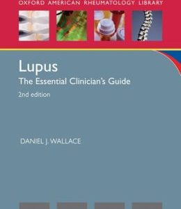 Lupus: The Essential Clinician’s Guide