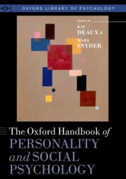The Oxford Handbook of Personality and Social Psychology