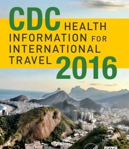 CDC Health Information for International Travel 2016