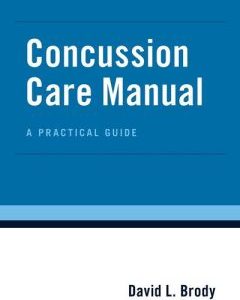 Concussion Care Manual: A Practical Guide