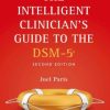 The Intelligent Clinician’s Guide to the DSM-5, 2nd Edition (Original PDF from Publisher)
