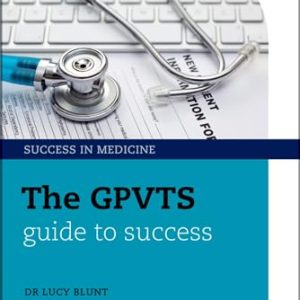 The GPVTS Guide to Success (Success in Medicine) (Original PDF from Publisher)