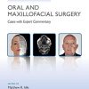 Challenging Concepts in Oral and Maxillofacial Surgery: Cases with Expert Commentary (PDF)