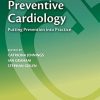 The ESC Handbook of Preventive Cardiology: Putting prevention into practice (The European Society of Cardiology Textbooks) (PDF)