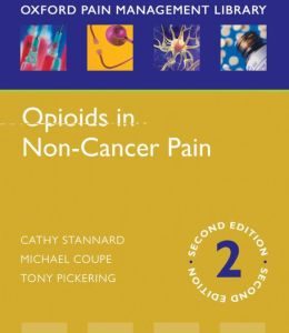 Opioids in Non-Cancer Pain, 2nd Edition