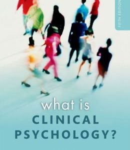 What is Clinical Psychology?